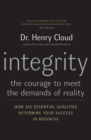 Integrity : The Courage to Meet the Demands of Reality - Book