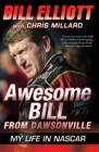 Awesome Bill From Dawsonville : My Life in NASCAR - Book