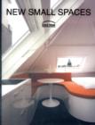 New Small Spaces: Good Ideas - Book