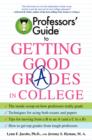 Professors' Guide (Tm) to Getting Good Grades in College - eAudiobook