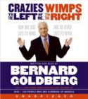 Crazies to the Left of Me Wimps to the Right - eAudiobook
