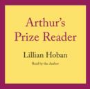 Arthur'S Prize Reader - eAudiobook