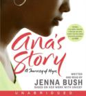 Ana'S Story : A Journey of Hope - eAudiobook