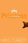 The Princess Diaries, Volume VI: Princess in Training - Book