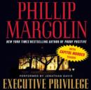 Executive Privilege : with Capitol Murder teaser - eAudiobook
