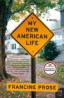 My New American Life : A Novel - Book