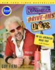 Diners, Drive-ins and Dives : An All-American Road Trip . . . with Recipes! - Book