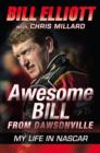 Awesome Bill from Dawsonville : Looking Back on a Life in NASCAR - eBook