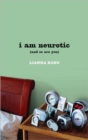 I am Neurotic : (and So are You) - Book