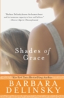 Shades of Grace : Novel, A - eBook