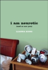 i am neurotic : (and so are you) - eBook
