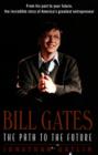 Bill Gates : The Path to the Future - eBook
