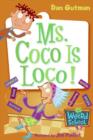 My Weird School #16: Ms. Coco Is Loco! - eBook