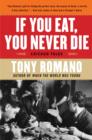 If You Eat, You Never Die : Chicago Tales - eBook