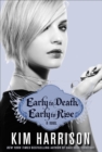Early to Death, Early to Rise : A Novel - eBook