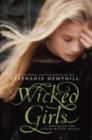 Wicked Girls : A Novel of the Salem Witch Trials - eBook