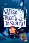 My Weird School Daze #10: Miss Mary Is Scary! - eBook