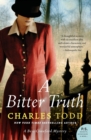 A Bitter Truth : A Bess Crawford Mystery - Book