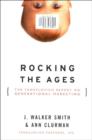 Rocking the Ages : The Yankelovich Report on Generational Marketing - eBook