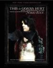 This Is Gonna Hurt : Music, Photography and Life Through the Distorted Lens of Nikki Sixx - Book