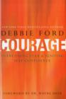 Courage : Overcoming Fear and Igniting Self-Confidence - Book