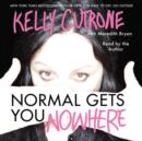 Normal Gets You Nowhere - eAudiobook