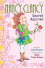 Fancy Nancy: Nancy Clancy, Secret Admirer - eBook