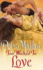 Too Wicked to Love - eBook