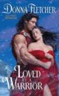 Loved By a Warrior - eBook