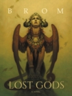 Lost Gods : A Novel - Book