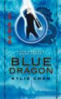 Blue Dragon : Dark Heavens Book Three - eBook