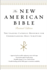 The New American Bible : The Leading Catholic Resource for Understanding Holy Scripture - eBook