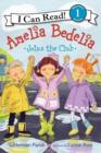 Amelia Bedelia Joins the Club - Book