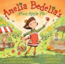 Amelia Bedelia's First Apple Pie - eAudiobook
