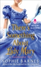 There's Something About Lady Mary - eBook