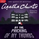 By the Pricking of My Thumbs : A Tommy and Tuppence Mystery - eAudiobook