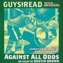 Guys Read: Against All Odds - eAudiobook