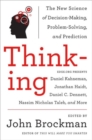 Thinking : The New Science of Decision-Making, Problem-Solving, and Prediction - Book