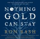 Nothing Gold Can Stay : Stories - eAudiobook