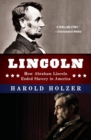 Lincoln : How Abraham Lincoln Ended Slavery in America: A Companion Book for Young Readers to the Steven Spielberg Film - Book