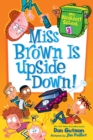 My Weirdest School #3: Miss Brown Is Upside Down! - eBook