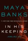 In His Keeping : A Slow Burn Novel - eBook