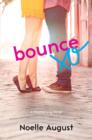 Bounce : A Boomerang Novel - eBook