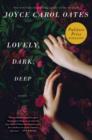 Lovely, Dark, Deep : Stories - eBook