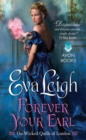 Forever Your Earl : The Wicked Quills of London - eBook
