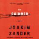 The Swimmer : A Novel - eAudiobook