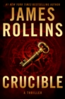 Crucible : A Thriller - eBook