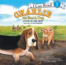 Charlie the Ranch Dog: Stuck in the Mud - eAudiobook