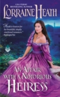 An Affair with a Notorious Heiress : A Scandalous Gentlemen of St. James Novel - eBook
