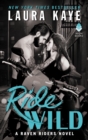 Ride Wild : A Raven Riders Novel - eBook